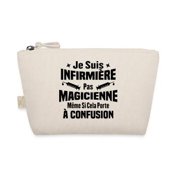 Je suis une infirmière pas magicienne - Trousse biologique - nature - Devant