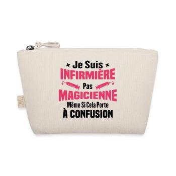 Je suis une infirmière pas magicienne - Trousse biologique - nature - Devant