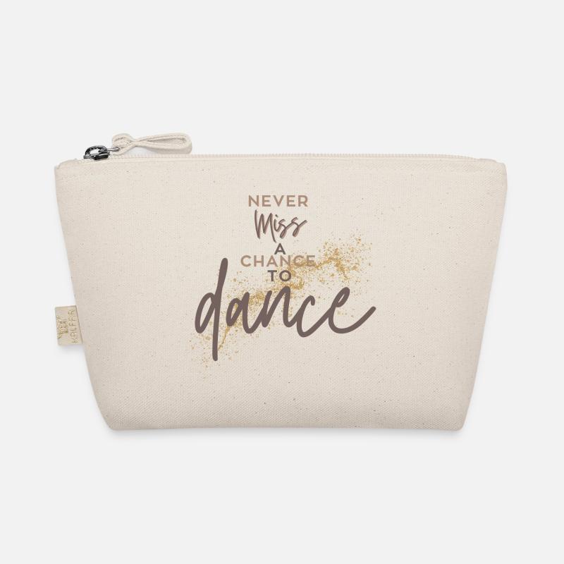Dancing Dancer Dancing Saying Dance Saying Dance Organic Pouch