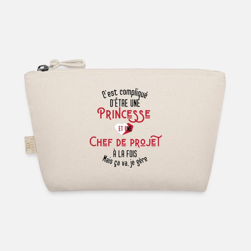 C'est compliqué d'être Princesse Chef de Projet Trousse biologique