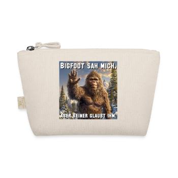 Bigfoot saw me, but no one believes him. - Organic Pouch - nature - Front