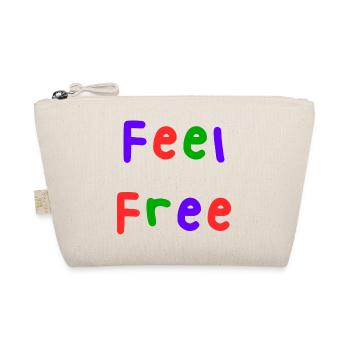FREE. FREE. HAPPY. FREE. FREEDOM. WELFARE. ZEN. - Organic Pouch - nature - Front