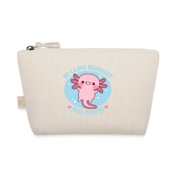 Mignon Est-ce que j’aime les axolotls Jeu de mots incroyablement drôle - Trousse biologique - nature - Devant