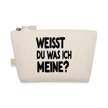 Weisst Du was ich meine? - schwarz - Bio-Täschchen - Natur - Vorne