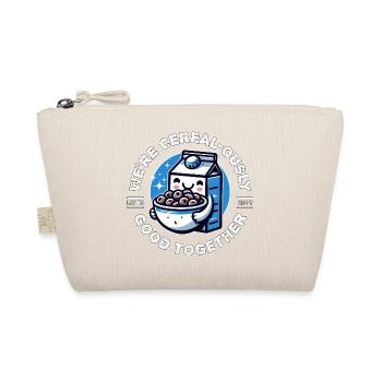 WE'RE CEREAL-OUSLY GOOD TOGETHER - Organic Pouch - nature - Front