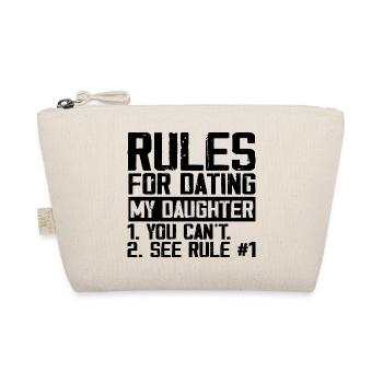 Rules for dating my daughter - Trousse biologique - nature - Devant