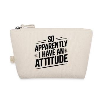 Donc, apparemment, j’ai une attitude - Trousse biologique - nature - Devant