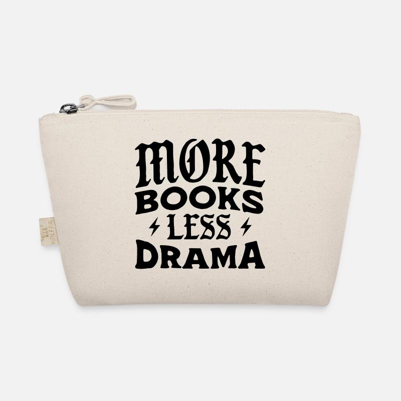 More Books Less Drama Organic Pouch