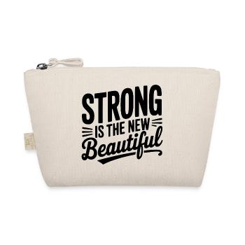 Fort est le nouveau beau - Trousse biologique - nature - Devant