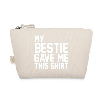 Meine beste Freundin hat mir dieses Shirt lustiges Bestie-Geschenk gemacht - Bio-Täschchen - Natur - Vorne