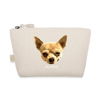 Chihuahua Portrait Dog Motif Do It Bro Funny - Organic Pouch - nature - Front