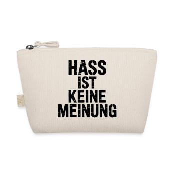 Hass ist keine Meinung - Gegen Rechts - Organic Pouch - nature - Front