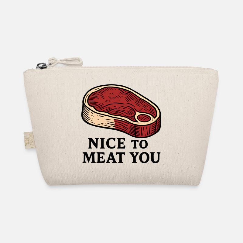 Nice to Meat You Steak Design Organic Pouch