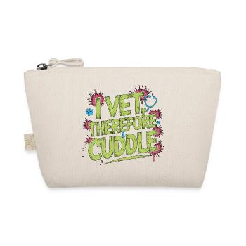 Vet Tech I Vet Therefore I Cuddle Animal Lover - Bio-Täschchen - Natur - Vorne