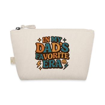 In My Dad's Favorite Era Daughter Families Humor - Organic Pouch - nature - Front