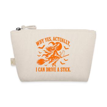 Why Yes Actually I Can Drive a Stick / Halloween - Bio-Täschchen - Natur - Vorne