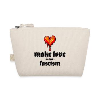 make love destroy fascism - Bio-Täschchen - Natur - Vorne