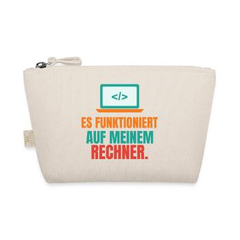 Es funktioniert auf meinem Rechner – IT Spruch - Bio-Täschchen - Natur - Vorne