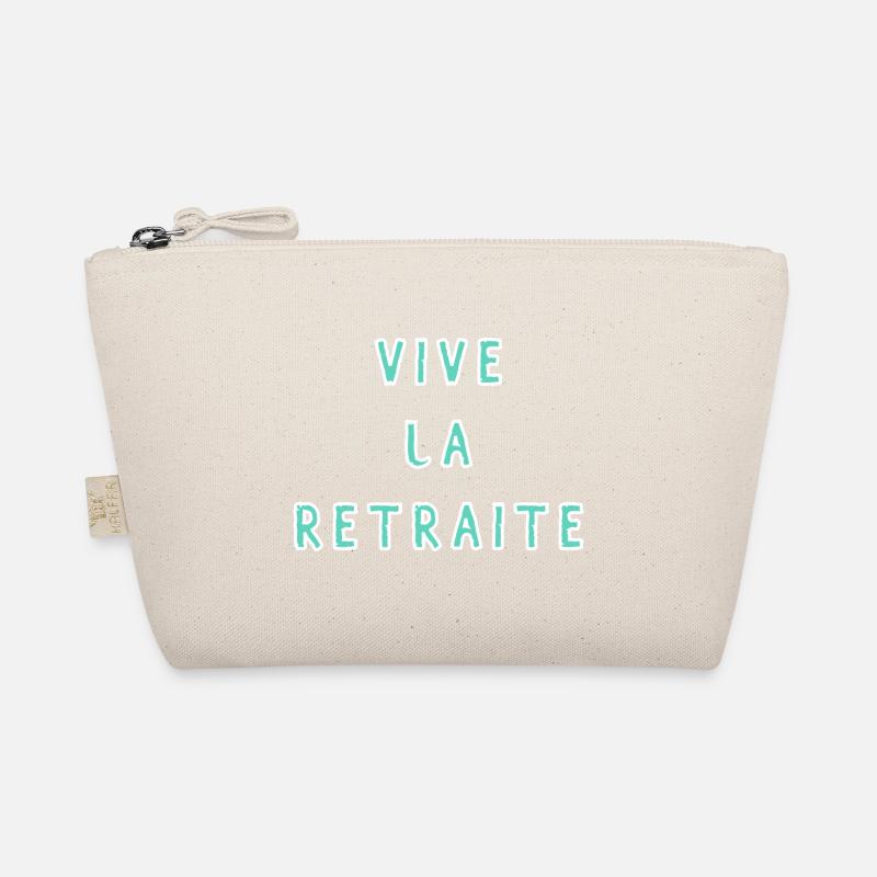 BONNE RETRAITE. JOYEUSE RETRAITE. VIVE LA RETRAITE Trousse biologique