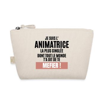 L'ANIMATRICE LA PLUS CINGLEE - Trousse biologique - nature - Devant