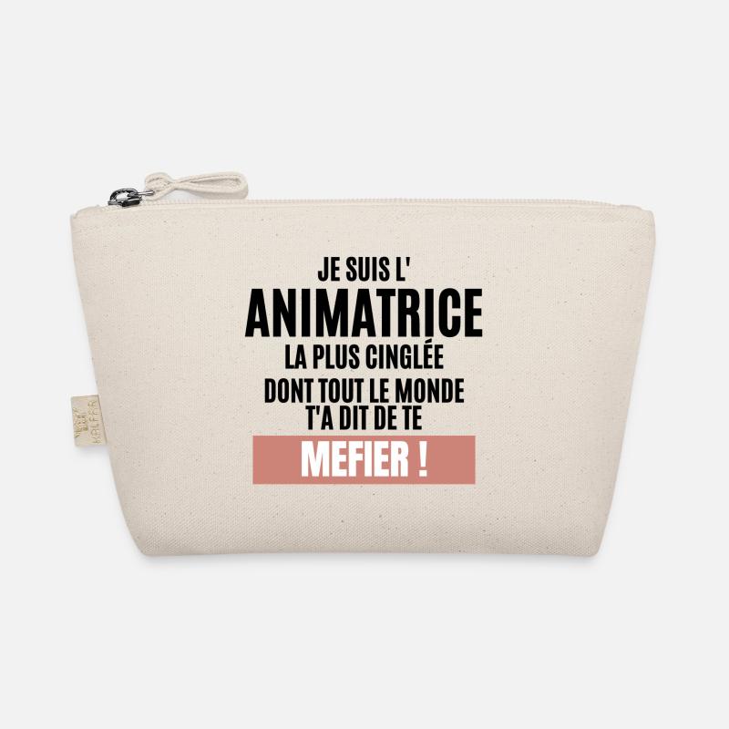 L'ANIMATRICE LA PLUS CINGLEE Trousse biologique