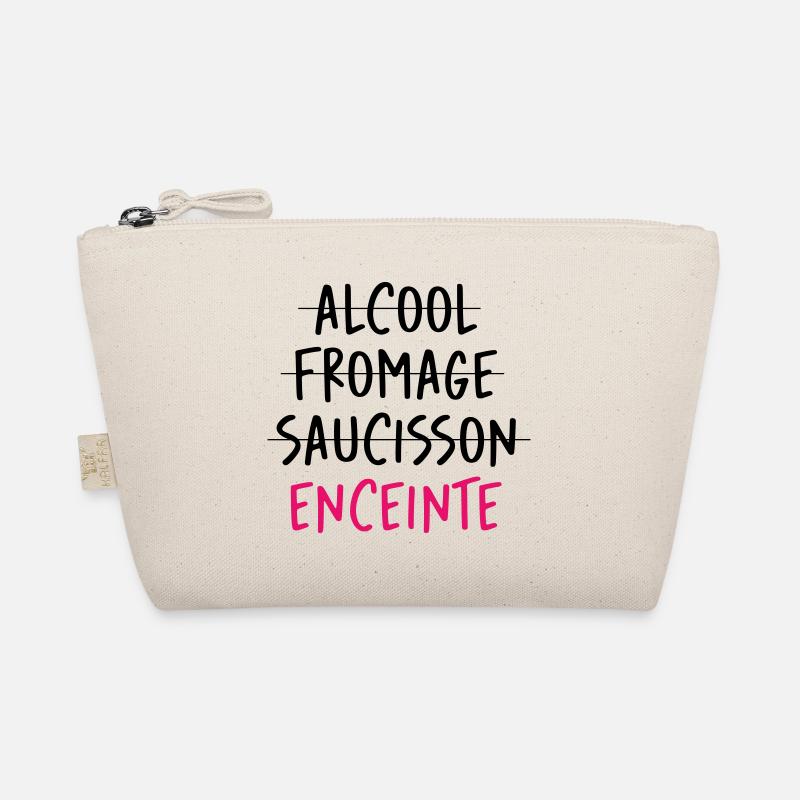 Alcool Fromage Saucisson ? Non ! Enceinte ! Trousse biologique