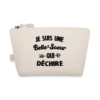 BELLE SŒUR QUI DÉCHIRE - Trousse biologique - nature - Devant