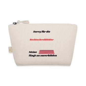 Sorry für die Rechtschreibfehler, meine Tastatur - Bio-Täschchen - Natur - Vorne