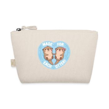 Cute Otters Made For Each Otter Valentines Day - Organic Pouch - nature - Front