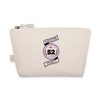 Fier D'être Du 52 Haute-Marne France - Trousse biologique - nature - Devant