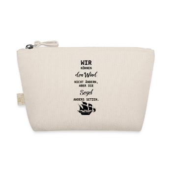 Segel setzen Spruch Wind Motivation Geschenk - Bio-Täschchen - Natur - Vorne