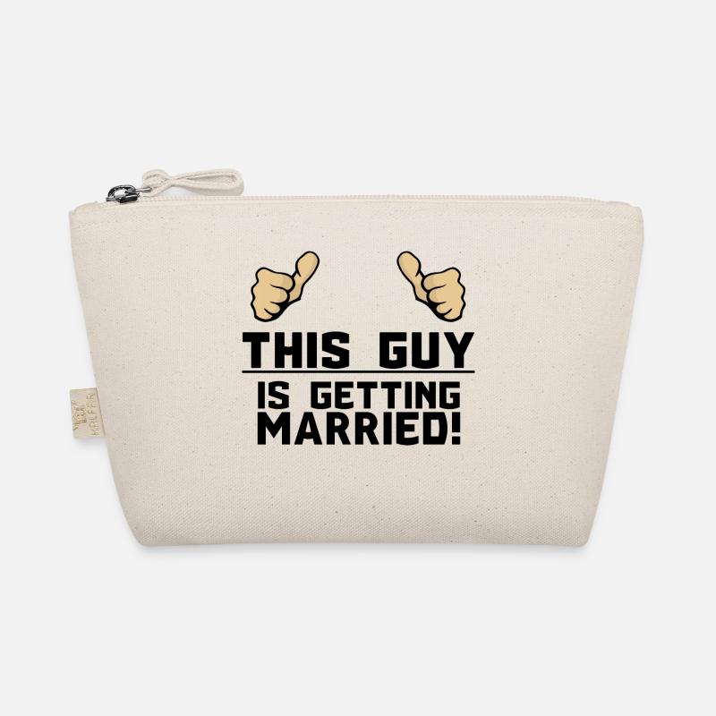 This guy is wedding wedding saying gift idea Organic Pouch
