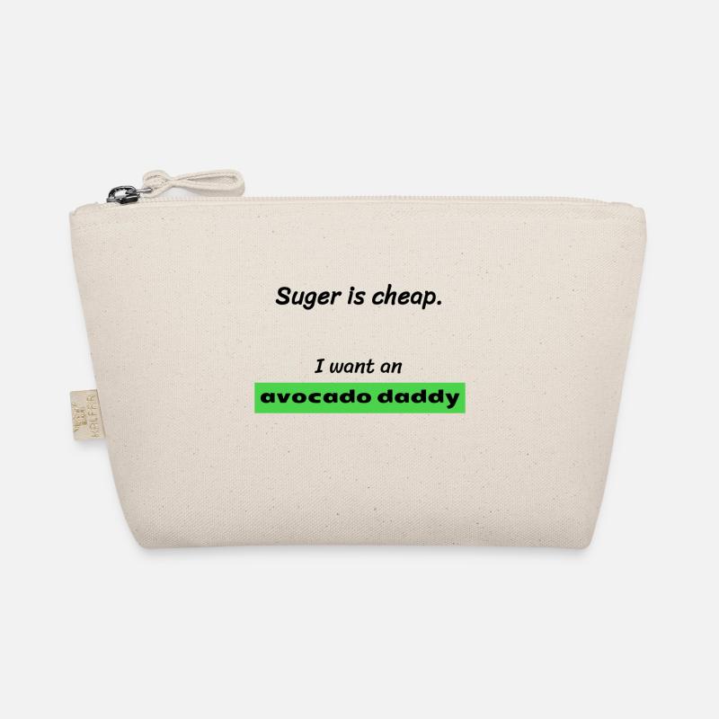 I want to AVOCADO DADDY! Organic Pouch