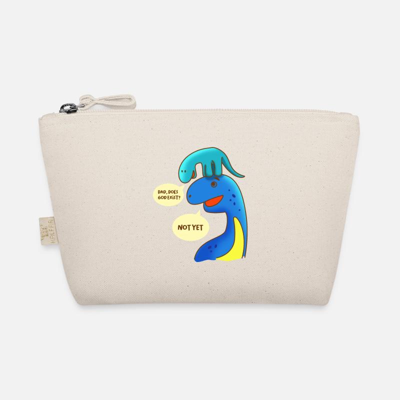 Atheist Dad Does God Exist? Not yet dinosaurs Organic Pouch
