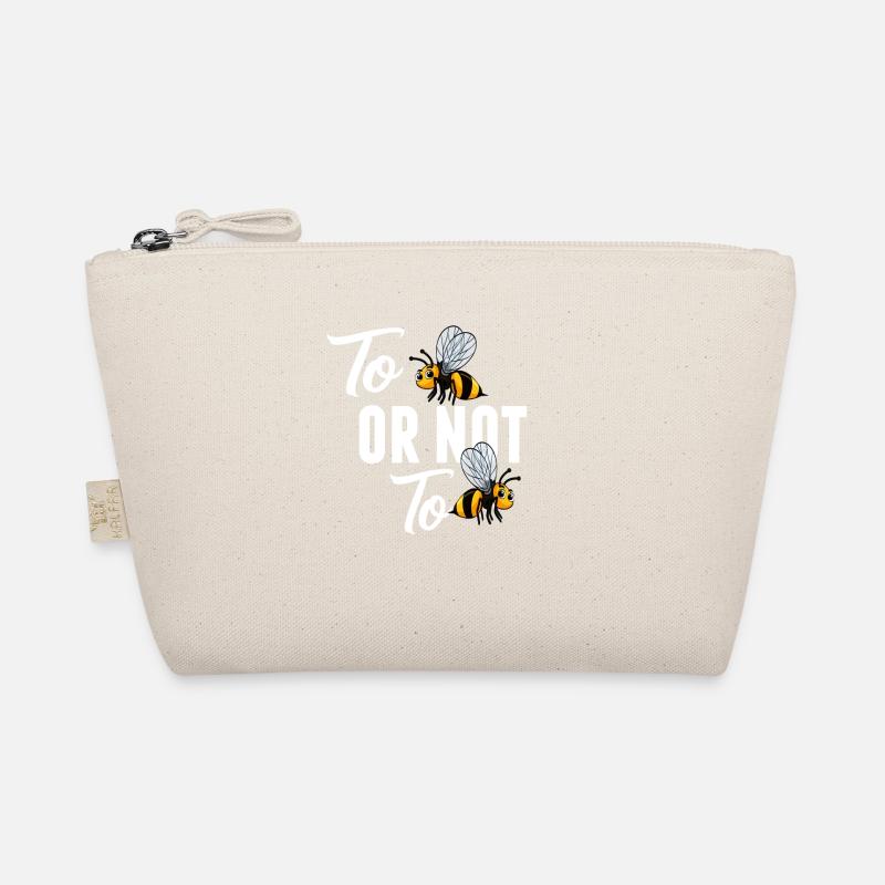 Être Be Or Not Be Or Not Bee Trousse biologique