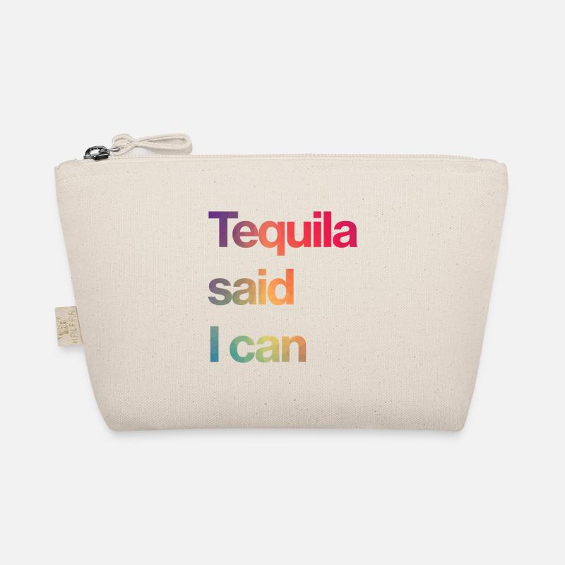 la tequila a dit que je pouvais Trousse biologique