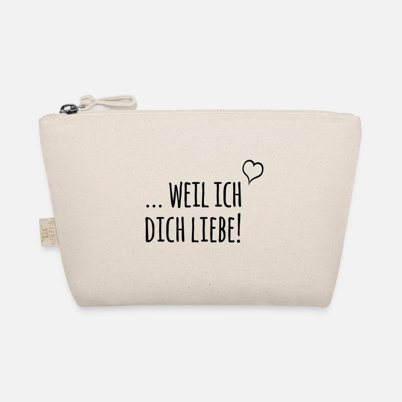 ... weil ich dich liebe! - Bio-Täschchen - Natur
