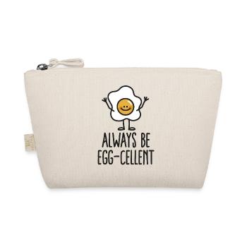 Always be egg-cellent - Trousse biologique - nature - Devant