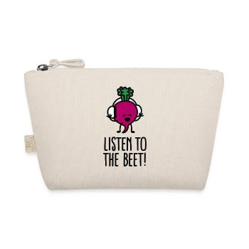 Listen to the beet - Organic Pouch - nature - Front