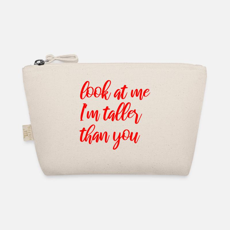 Look at me, I'm taller than you Organic Pouch
