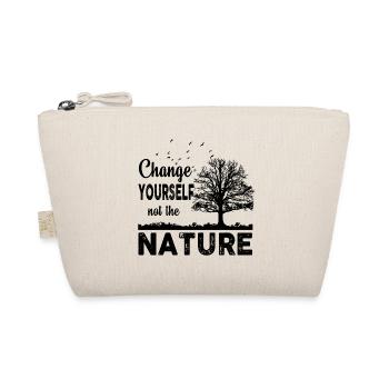 Change Yourself Not Nature - Bio-Täschchen - Natur - Vorne