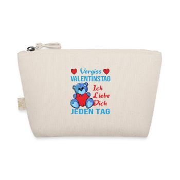 Vergiss Valentinstag - ich liebe Dich jeden Tag - Bio-Täschchen - Natur - Vorne