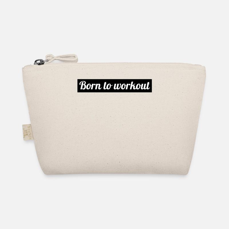 born to workout Organic Pouch
