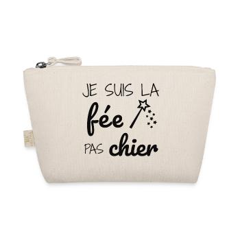 Je suis la fée pas chier - Trousse biologique - nature - Devant
