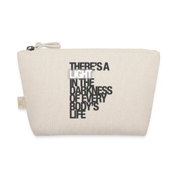 "Il y a une lumière" Citation RHPS - Trousse biologique - nature - Devant