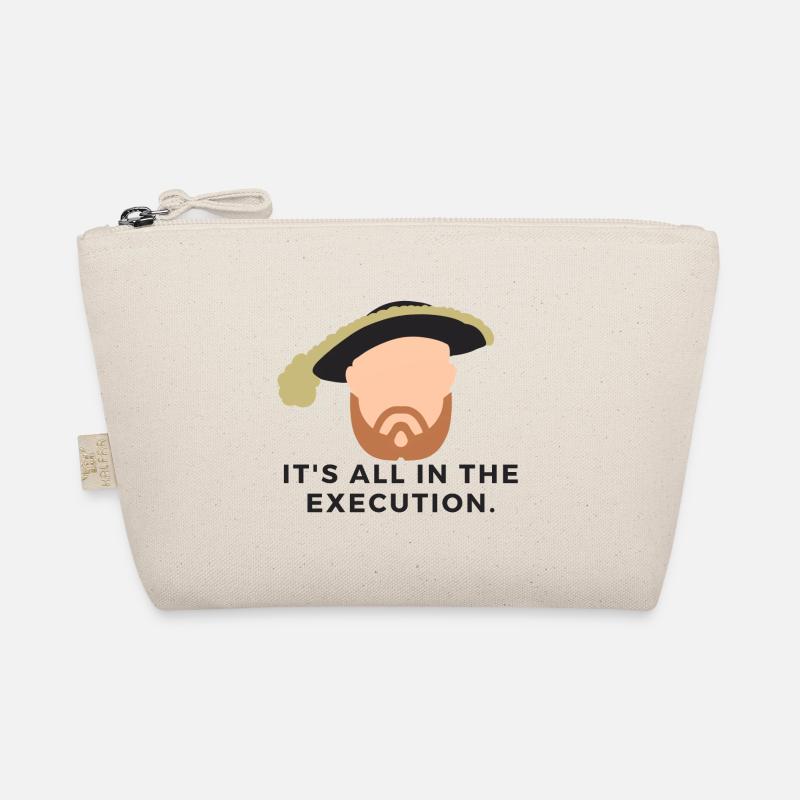It's all in the execution - Henry VIII Design Organic Pouch
