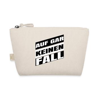 Auf gar keinen Fall - Bio-Täschchen - Natur - Vorne