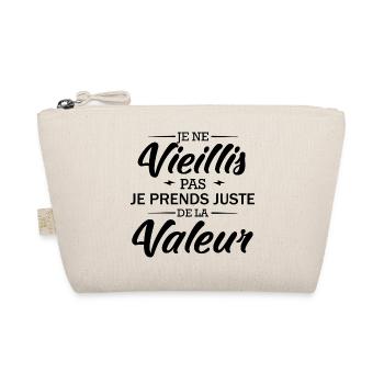 Je ne vieillis pas je prends de la valeur - Trousse biologique - nature - Devant