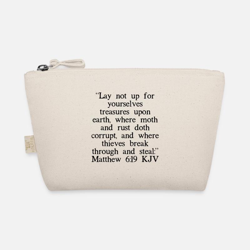 Matthew 6:19 KJV Organic Pouch
