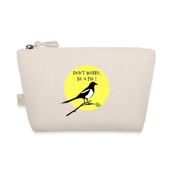 DON'T WORRY, BE A PIE! - Organic Pouch - nature - Front